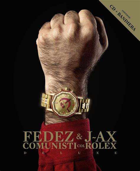 download album fedez comunisti col rolex free|Comunisti col Rolex Multiplatinum Edition by J.